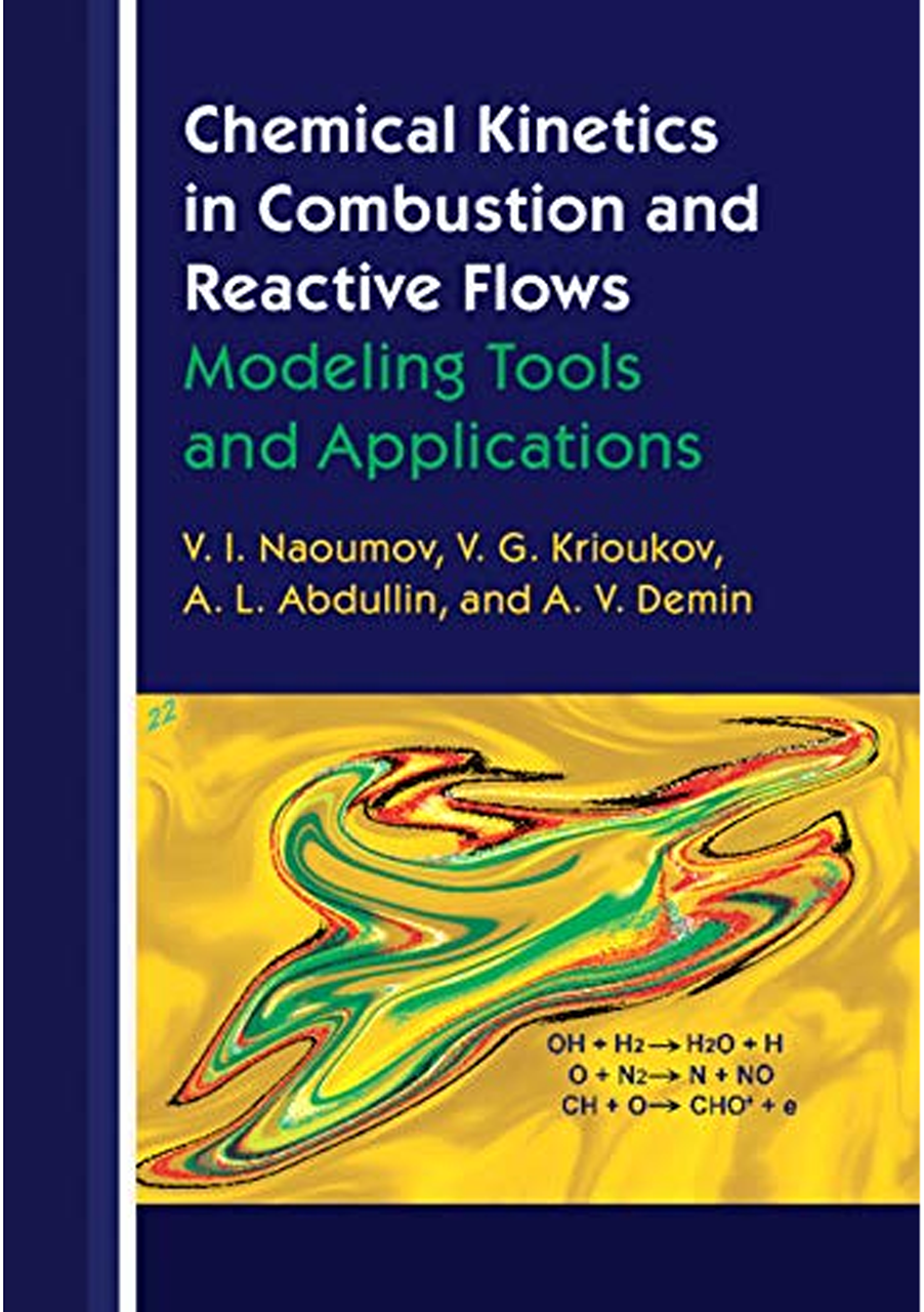 Chemical Kinetics in Combustion and Reactive Flows