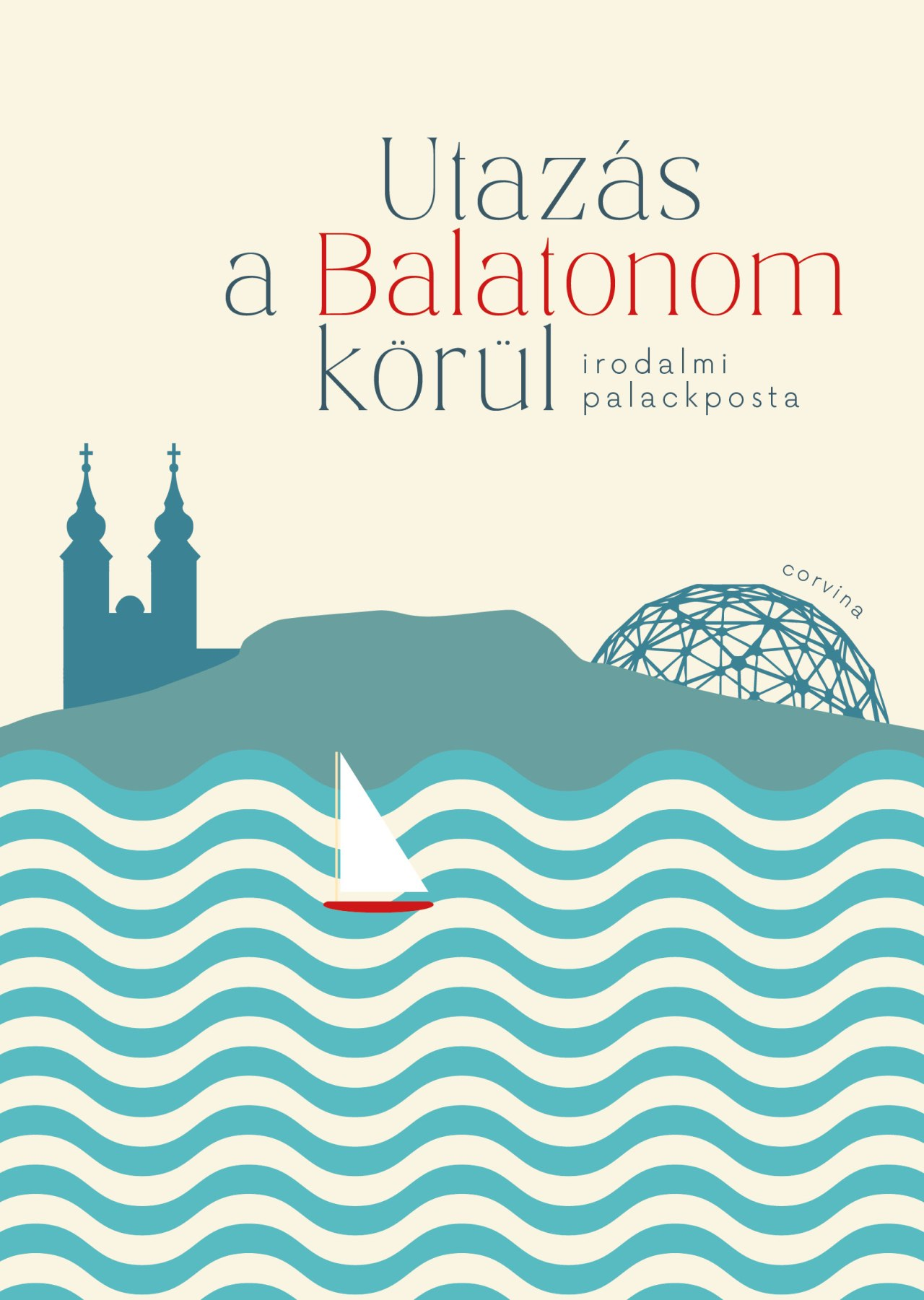 Utazás a Balatonom körül – Irodalmi palackposta